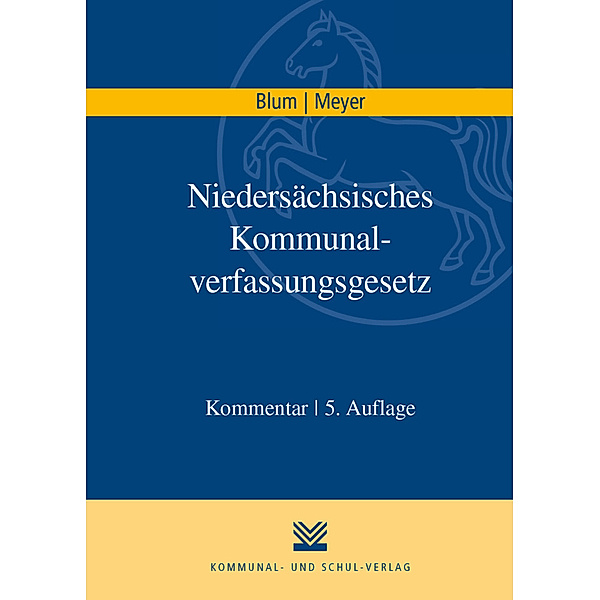Niedersächsisches Kommunalverfassungsgesetz (NKomVG), Peter Blum, Bernd Häusler, Hubert Meyer