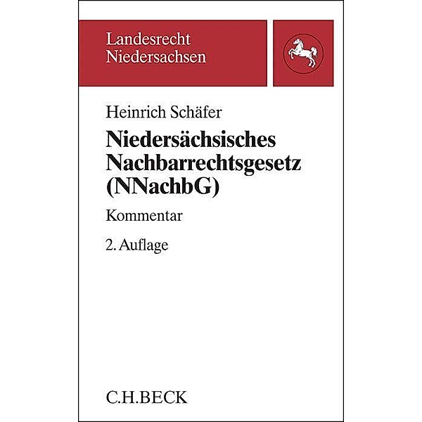 Niedersächsisches Nachbarrechtsgesetz (NNachbG), Heinrich Schäfer, Ingeborg Schäfer