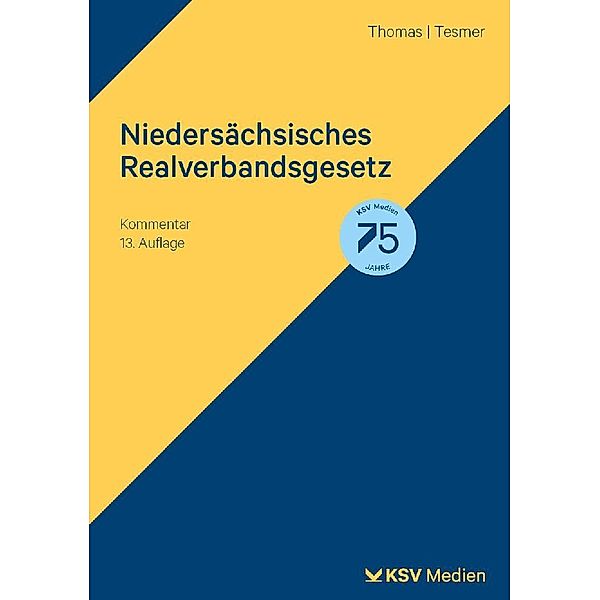 Niedersächsisches Realverbandsgesetz, Klaus Thomas, Günter Tesmer