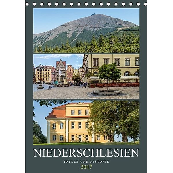 NIEDERSCHLESIEN Idylle und Historie (Tischkalender 2017 DIN A5 hoch), Melanie Viola