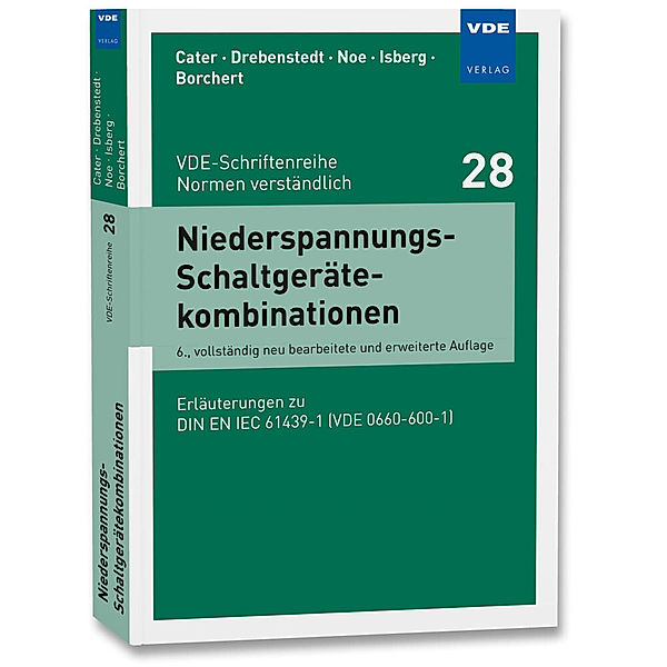 Niederspannungs-Schaltgerätekombinationen, Rudolf Cater, Helmut Drebenstedt, Heinz Noe, Martin Isberg, Ronald Borchert