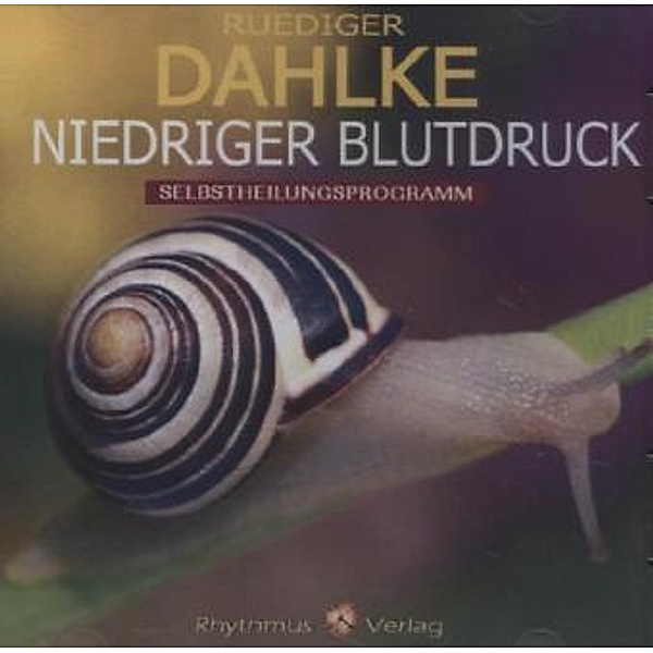 Niedriger Blutdruck,Audio-CD, Ruediger Dahlke