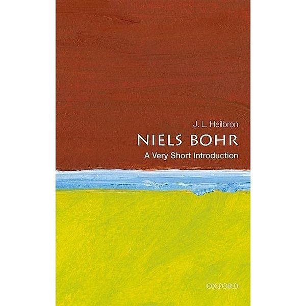 Niels Bohr: A Very Short Introduction, J. L. Heilbron