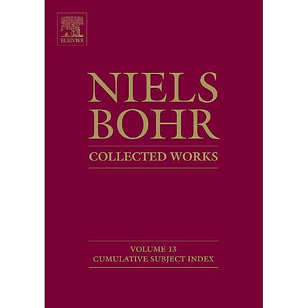 Niels Bohr - Collected Works