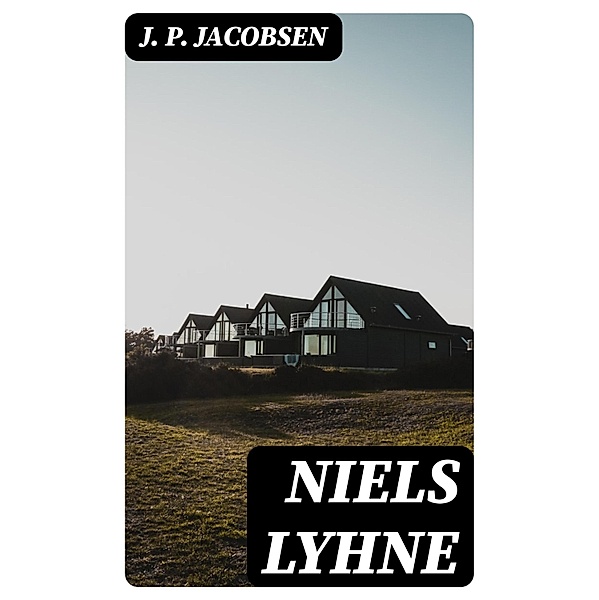Niels Lyhne, J. P. Jacobsen