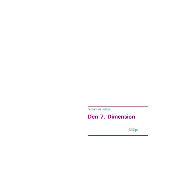 Nielsen, N: 7. Dimension, Normann Aa. Nielsen