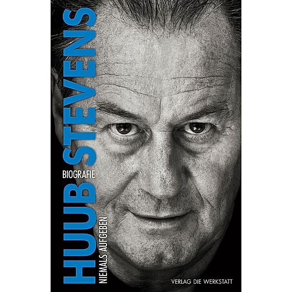 Niemals aufgeben Buch von Huub Stevens versandkostenfrei bei Weltbild.de
