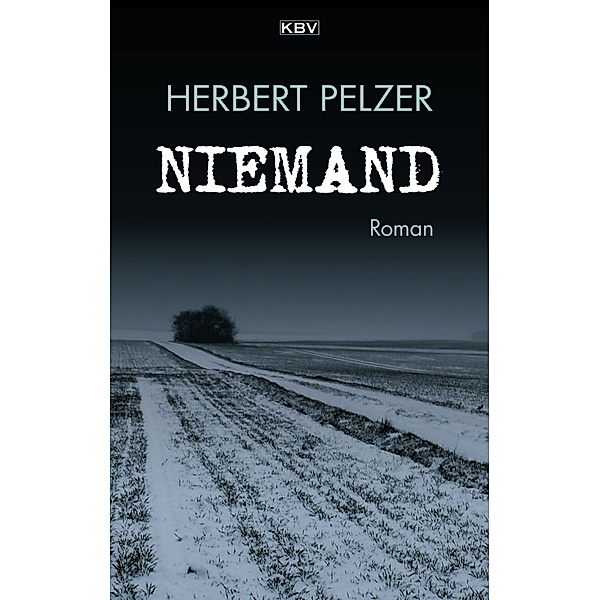 Niemand, Herbert Pelzer
