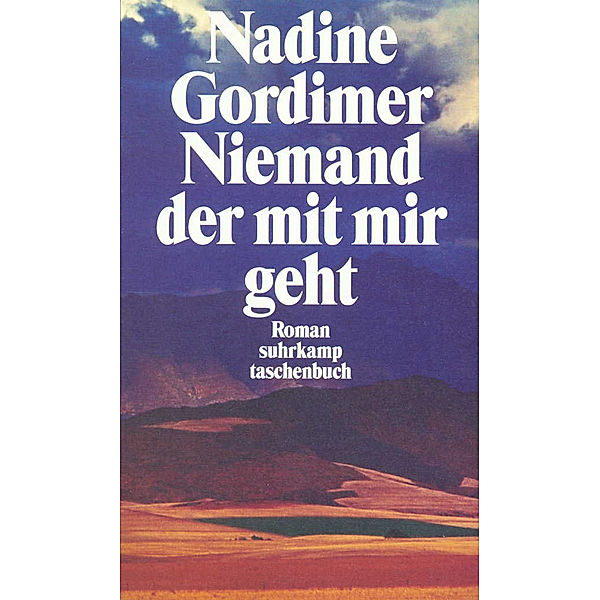 Niemand, der mit mir geht, Nadine Gordimer