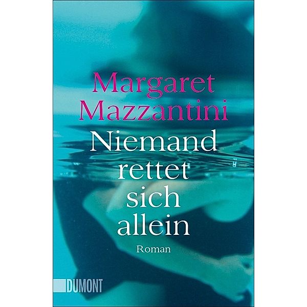 Niemand rettet sich allein, Margaret Mazzantini