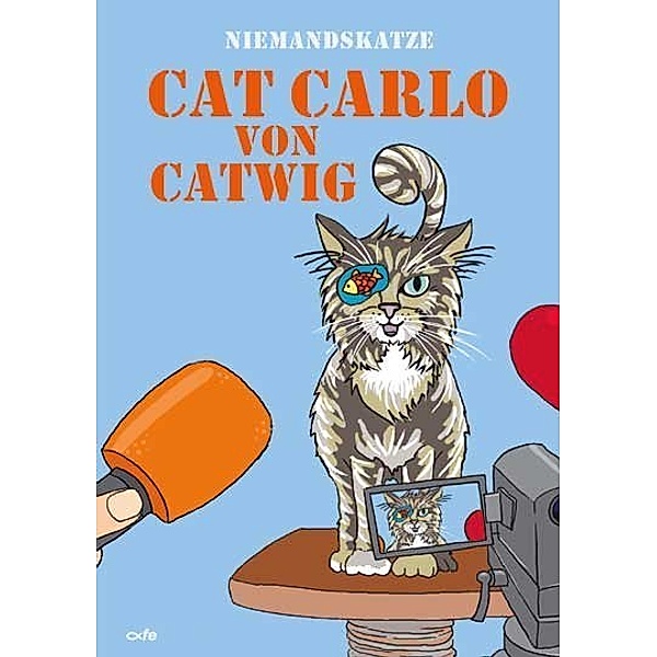 Niemandskatze Cat Carlo von Catwig, Cora Gofferjé