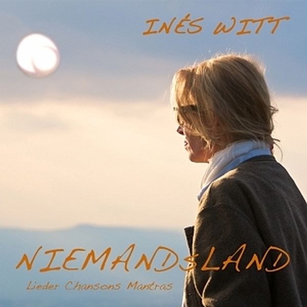 Niemandsland, Ines Witt