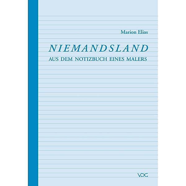 Niemandsland, Marion Elias