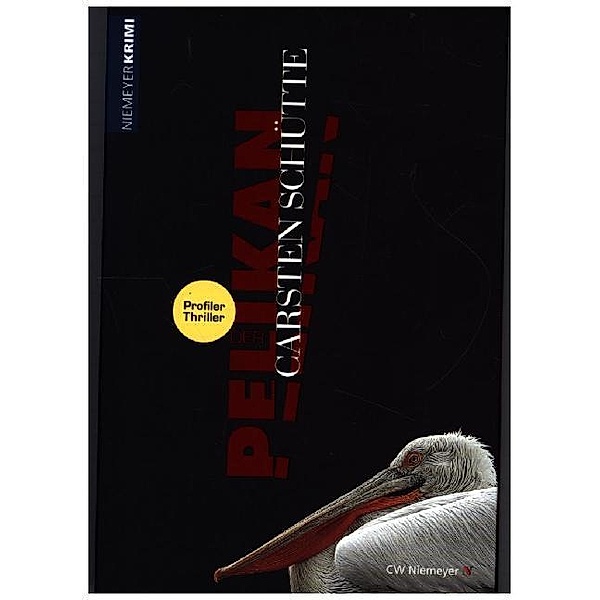 Niemeyer Krimi / Der Pelikan, Carsten Schütte