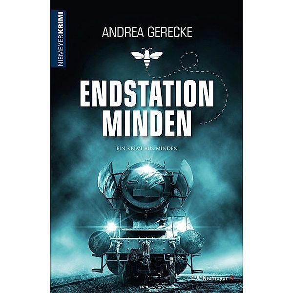 Niemeyer Krimi / Endstation Minden, Andrea Gerecke