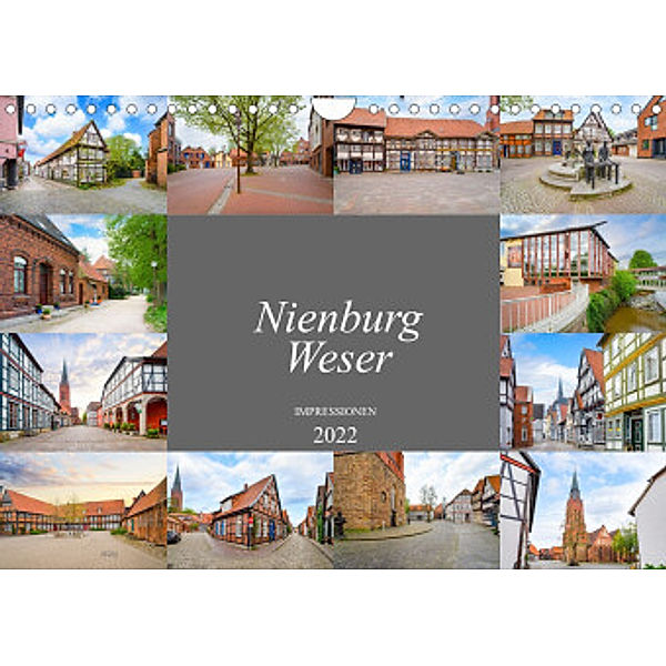 Nienburg Weser Impressionen (Wandkalender 2022 DIN A4 quer), Dirk Meutzner