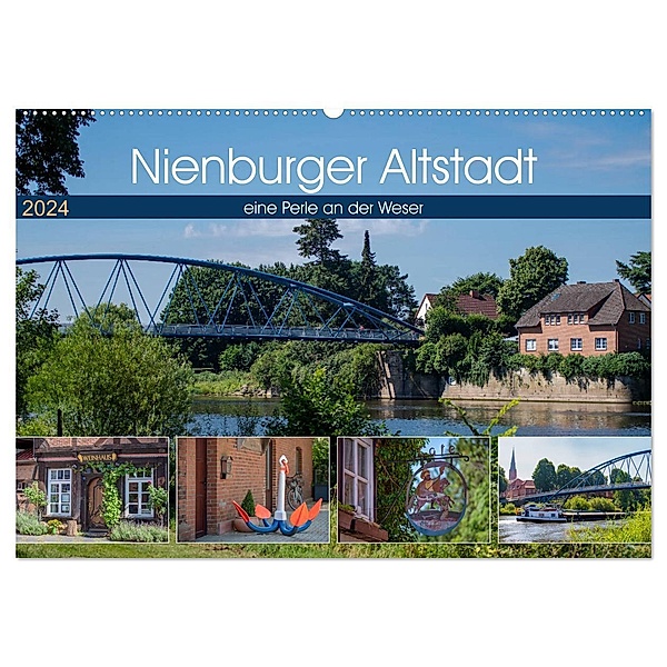 Nienburger Altstadt, eine Perle an der Weser (Wandkalender 2024 DIN A2 quer), CALVENDO Monatskalender, Tanja Riedel