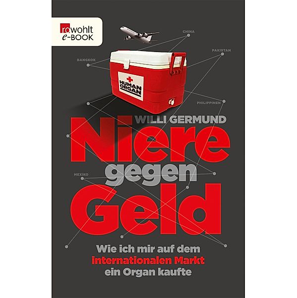 Niere gegen Geld, Willi Germund