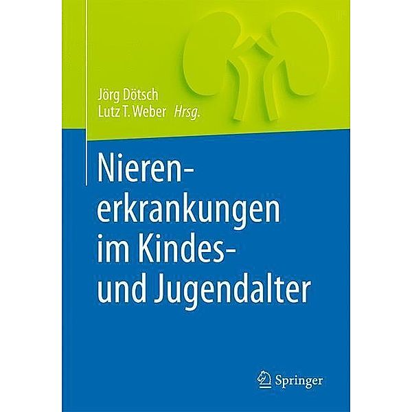 Nierenerkrankungen im Kindes- und Jugendalter