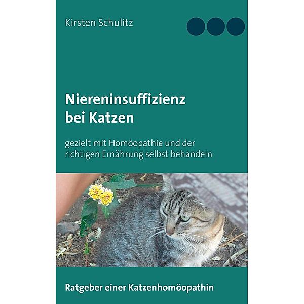 Niereninsuffizienz bei Katzen, Kirsten Schulitz