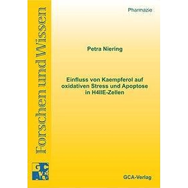Niering, P: Einfluss von Kaempferol auf oxidativen Stress un, Petra Niering