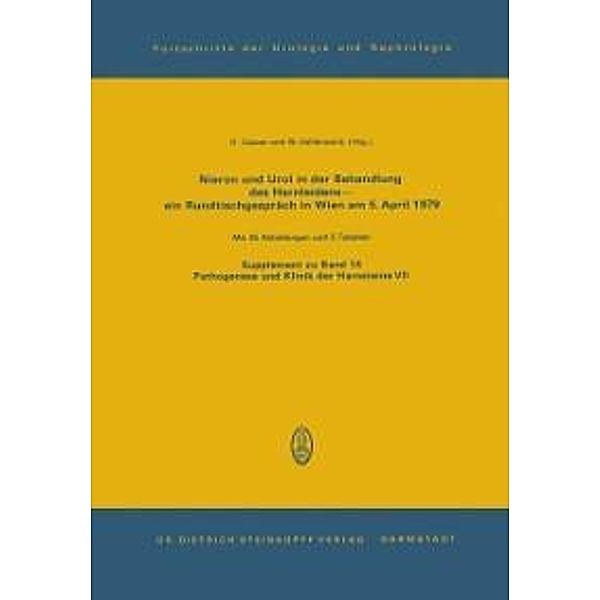 Nieron Und Urol in der Behandlung des Harnsteinleidens-ein Rundtischgespräch in Wien am 5. April 1979 / Fortschritte der Urologie und Nephrologie Bd.14