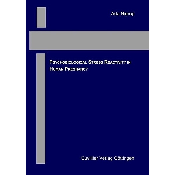 Nierop, A: Psychobiological stress reactivity in human pregn, Ada Nierop