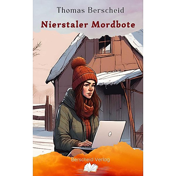 Nierstaler Mordbote, Thomas Berscheid