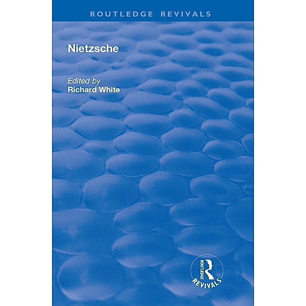 Nietzsche, Richard White