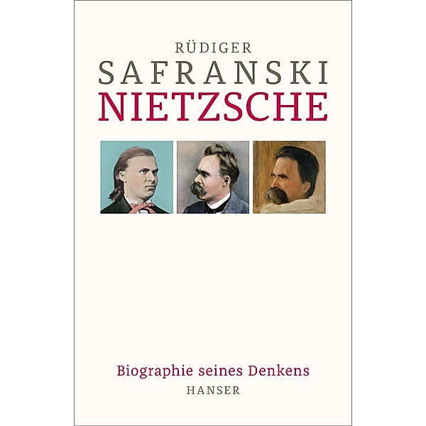Nietzsche, Rüdiger Safranski
