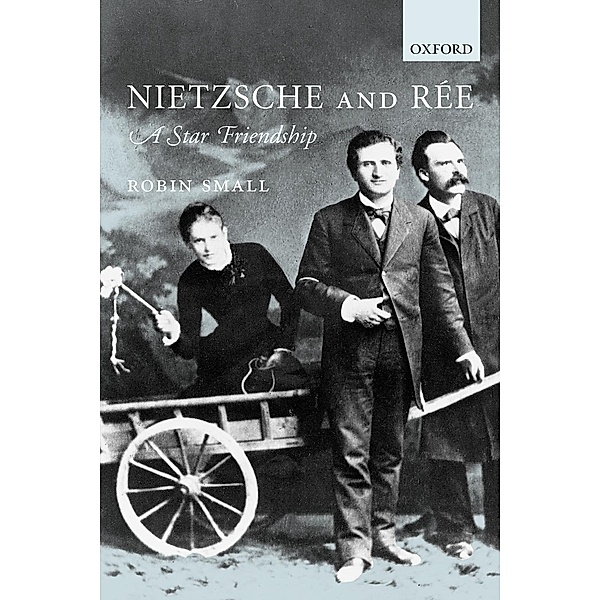 Nietzsche and Rée, Robin Small