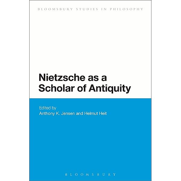 Nietzsche as a Scholar of Antiquity