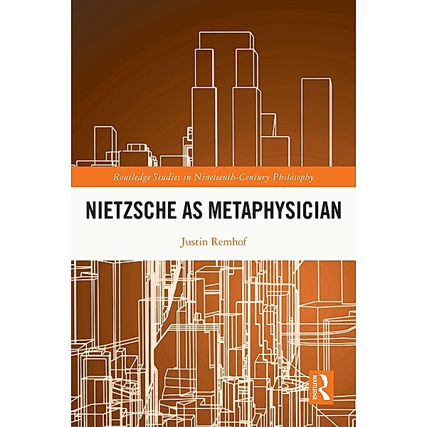 Nietzsche as Metaphysician, Justin Remhof