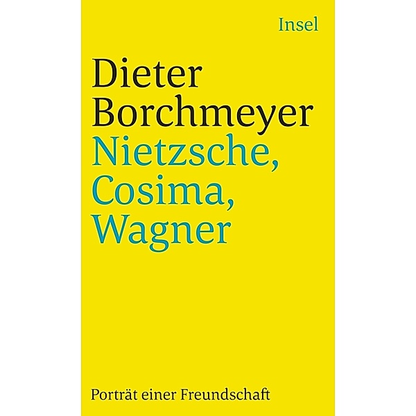 Nietzsche, Cosima, Wagner, Dieter Borchmeyer