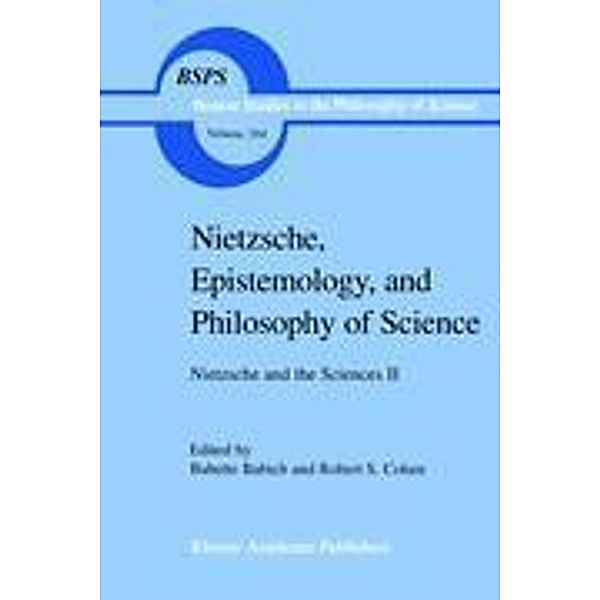 Nietzsche, Epistemology, and Philosophy of Science