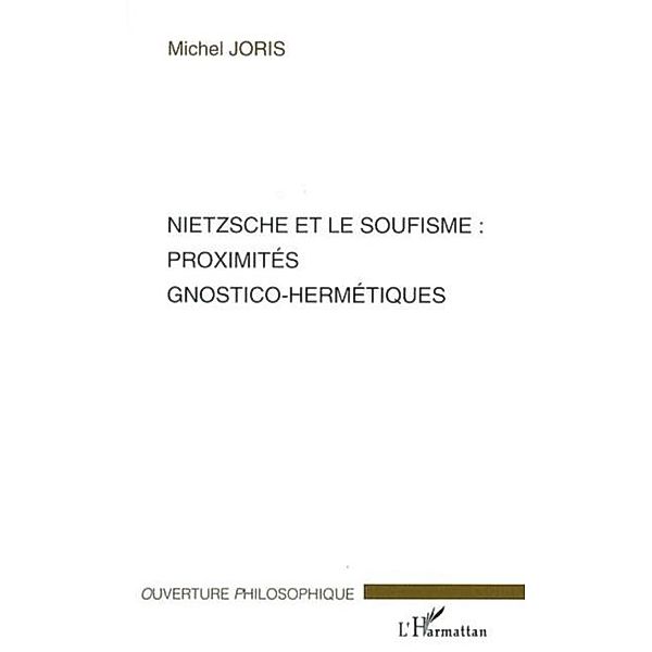 Nietzsche et le soufisme proximites gnos / Hors-collection, Vargas Nicholas F.