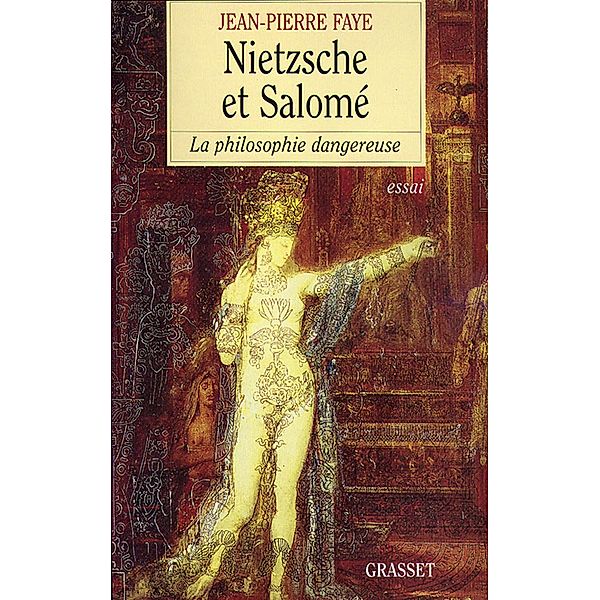 Nietzsche et Salomé / essai français, Jean-pierre Faye