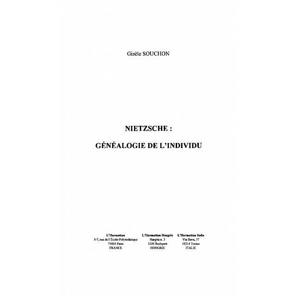 NIETZSCHE : GENEALOGIE DE L'INDIVIDU / Hors-collection, Souchon Gisele