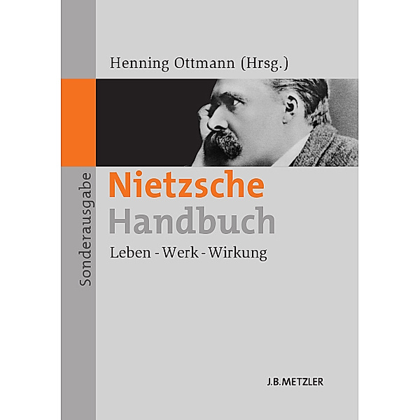 Nietzsche-Handbuch, HENNING OTTMANN (HG.)