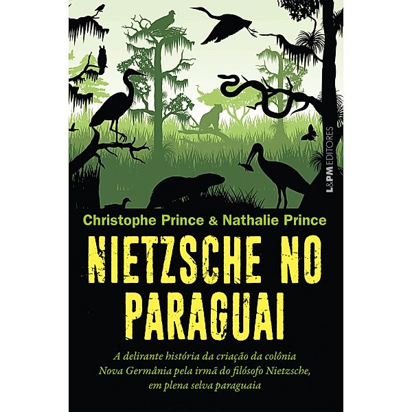 Nietzsche no Paraguai, Christophe Prince, Nathalie Prince