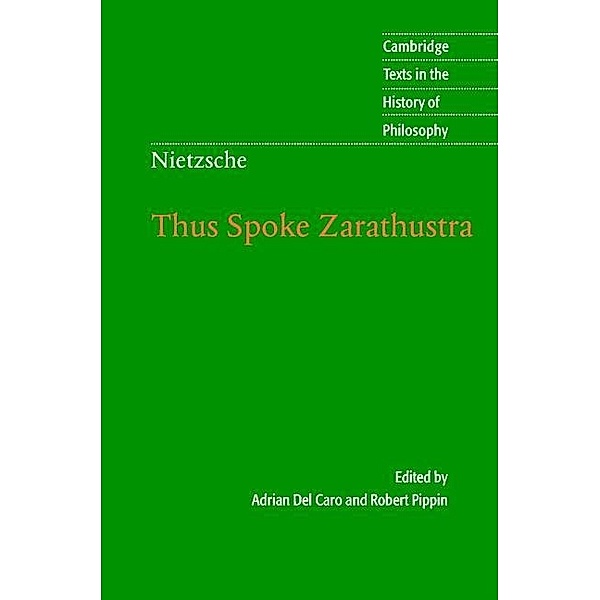 Nietzsche: Thus Spoke Zarathustra / Cambridge Texts in the History of Philosophy