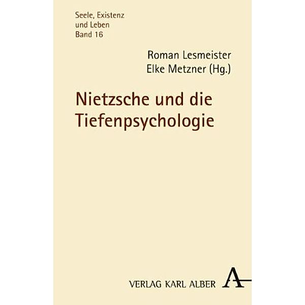 Nietzsche und die Tiefenpsychologie