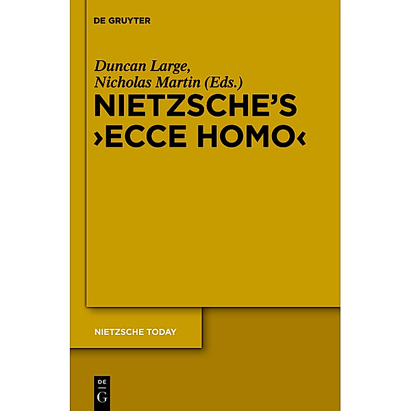 Nietzsche's Ecce Homo
