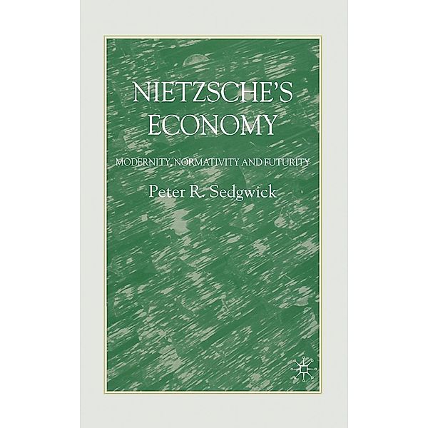 Nietzsche's Economy, P. Sedgwick