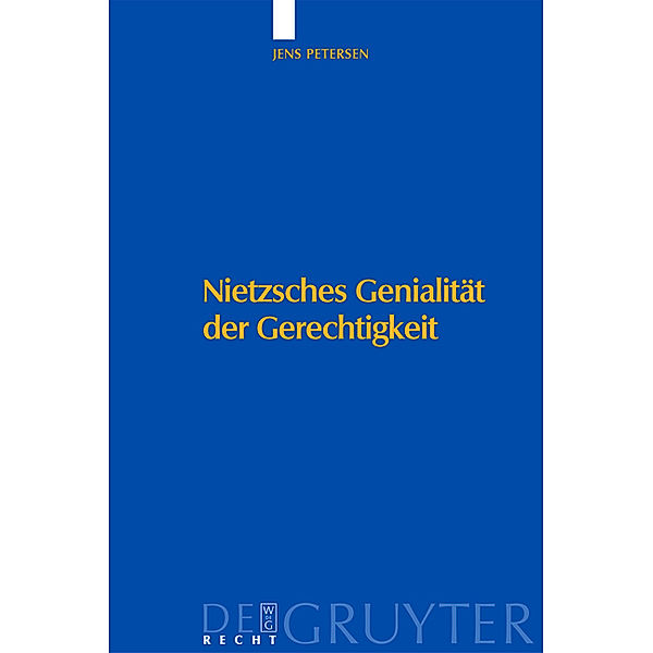 Nietzsches Genialität der Gerechtigkeit, Jens Petersen