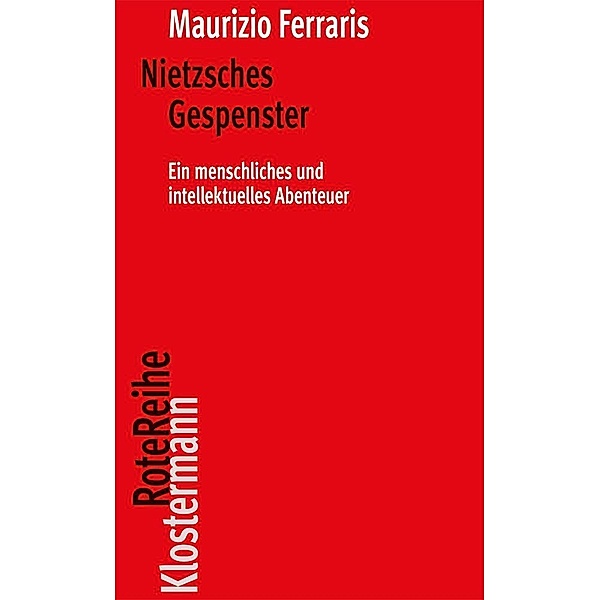 Nietzsches Gespenster, Maurizio Ferraris