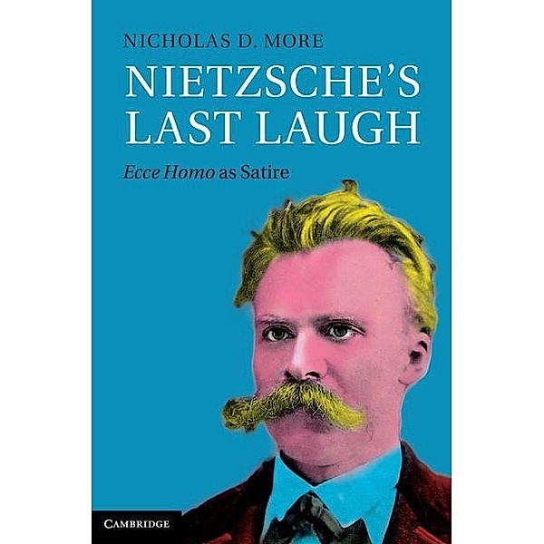 Nietzsche's Last Laugh, Nicholas D. More