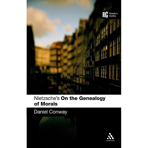 Nietzsche's 'On the Genealogy of Morals', Daniel Conway