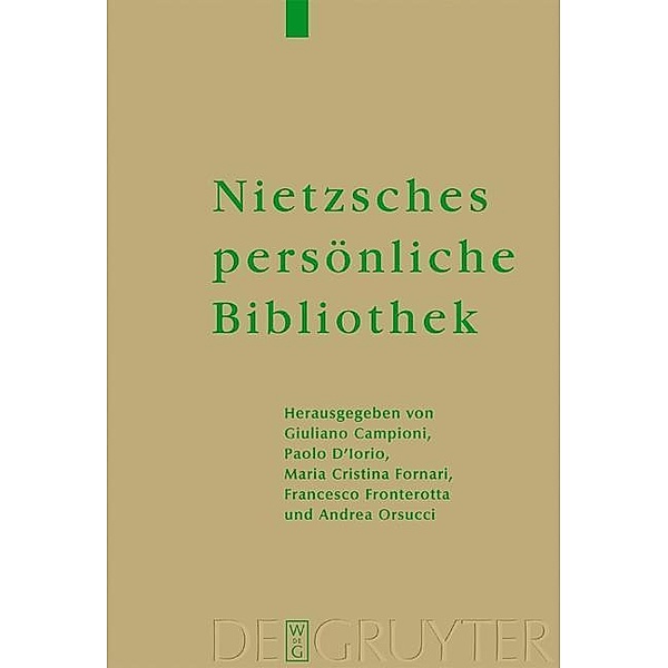 Nietzsches persönliche Bibliothek / Supplementa Nietzscheana Bd.6