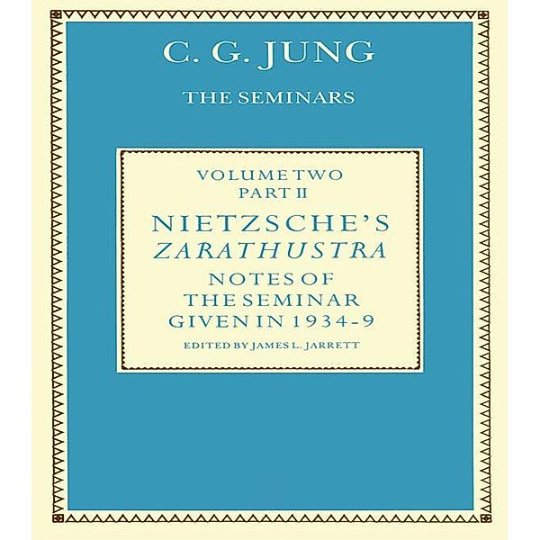 Nietzsche's Zarathustra, C. G. Jung